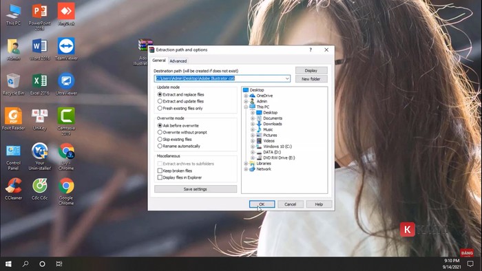 Lựa chọn lưu file ở Desktop Để tránh xảy ra sự cố trong quá trình giải nén