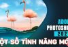 Tải Adobe Photoshop CC 2021 – Hướng dẫn cài đặt chi tiết Một số tính năng mới có trên phần mềm Photoshop CC 2026