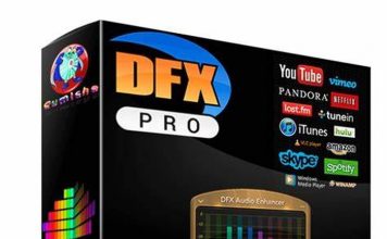 Ứng dụng chỉnh sửa âm thanh DFX Audio Enhancer Pro Full Crack
