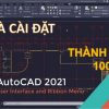 Hướng dẫn tải và cài đặt phần mềm Autocad 2022 Full Crack