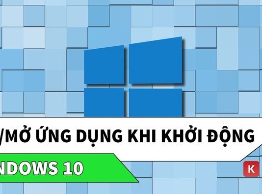 Cách tắt các ứng dụng tự chạy khi mở máy win 10