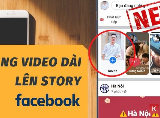 Cách đăng video dài hơn 26 giây hoặc 20 giây lên Story Facebook (Tin của bạn)