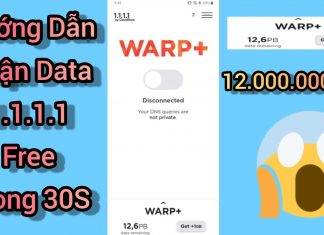 Cách Nhận Data WARP+ 1.1.1.1 để lướt web, xem phim, chơi game nhanh hơn, mượt hơn.