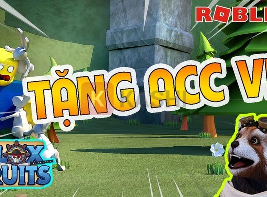 Tặng acc Blox Fruit Vip miễn phí – Nhận 100+ nick free mới nhất 2026 ✅ Tặng acc blox fruit