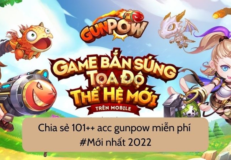 Tặng acc Gunpow miễn phí