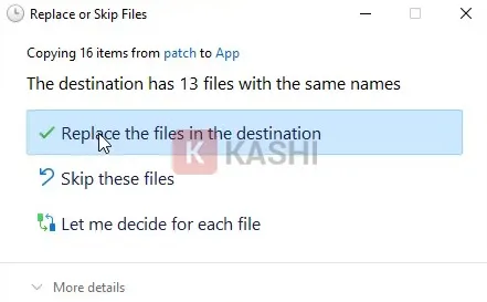 Nhấn 'Replace the file in the destination'