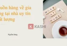 Nguồn hàng về gia công tại nhà
