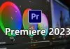Phần mềm Adobe Premiere Pro 2023