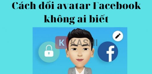 Cách đổi avatar Facebook không ai biết