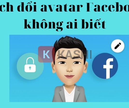 Cách đổi avatar Facebook không ai biết