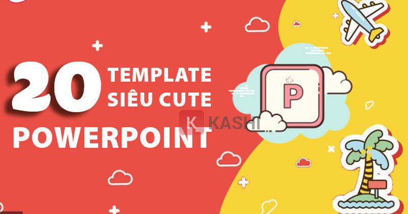 Hàng ngàn mẫu powerpoint cute đang được yêu thích