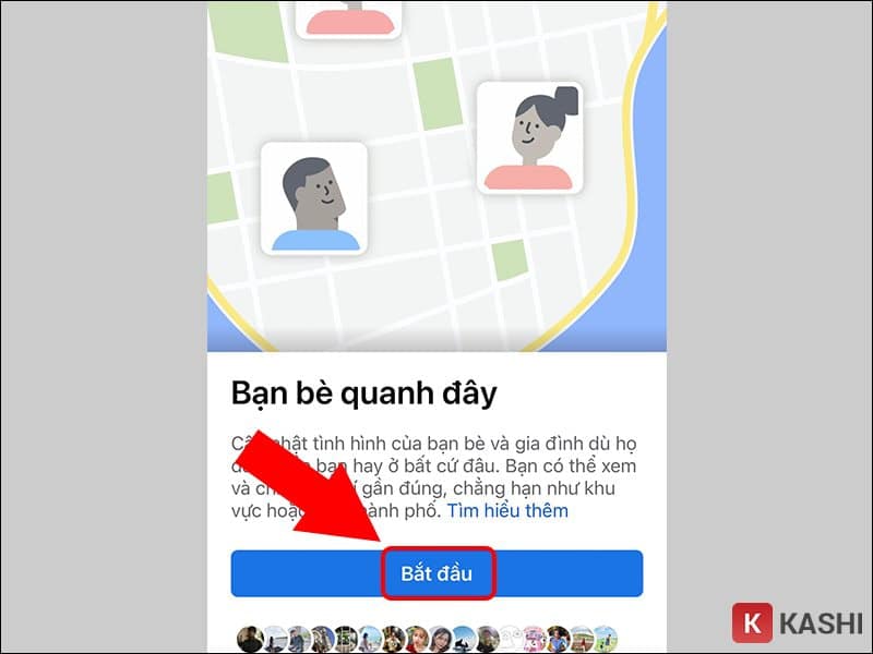 “Bắt đầu” để tìm bạn bè quanh đây