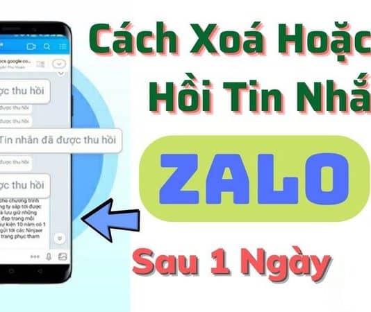 Cách thu hồi tin nhắn trên zalo, tin nhắn riêng và nhóm sau 24 giờ, nhiều ngày